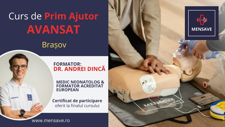 Curs de prim ajutor AVANSAT la Brașov cu MENSAVE