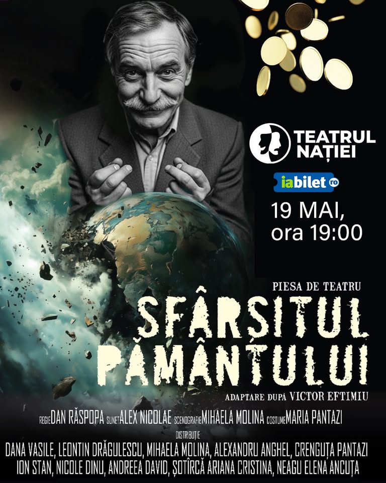 Teatru: Sfârșitul pământului — Teatrul Nației