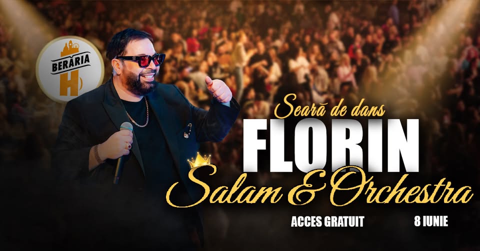 Seară de Dans cu Florin Salam, The Glam Squad & more // 8 iunie @Berăria H