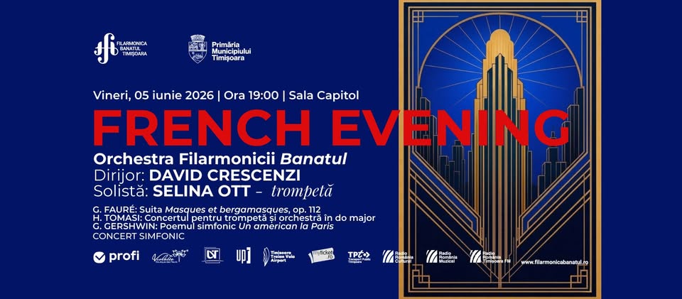 FRENCH EVENING | Dirijor: David Crescenzi, solistă: Selina Ott – trompetă