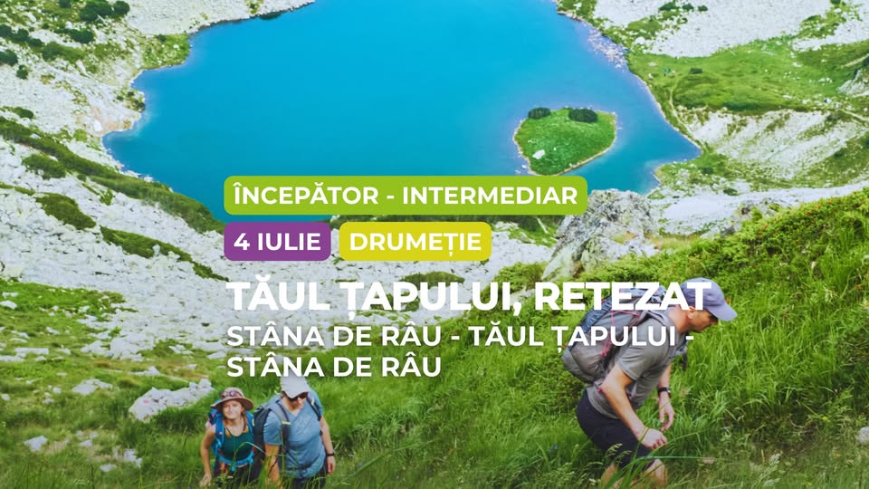 Drumeție începător – intermediar: Comoara ascunsă a Retezatului, Tăul Țapului