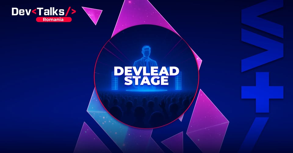 DevLead Stage | DevTalks Romania, 3rd of June 2026