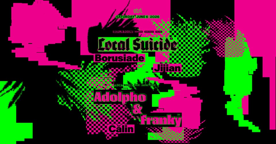 Local Suicide [DE], Borusiade, Jijian, Adolpho & Franky [CH] & Călin