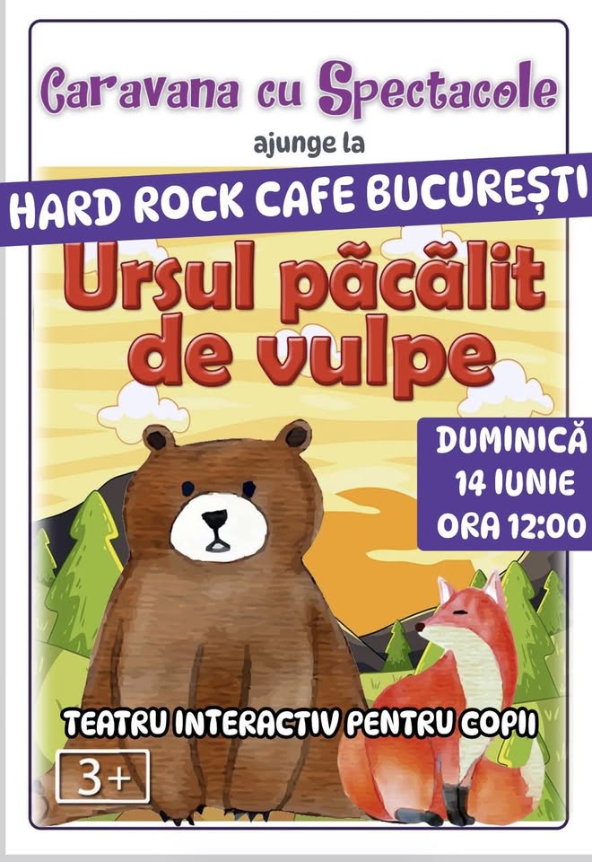 Ursul păcălit de vulpe – teatru pentru copii @ Hard Rock Cafe București