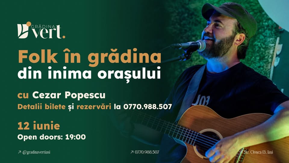 Seară de Folk cu Cezar Popescu | Povești din inima orașului în Grădina Vert