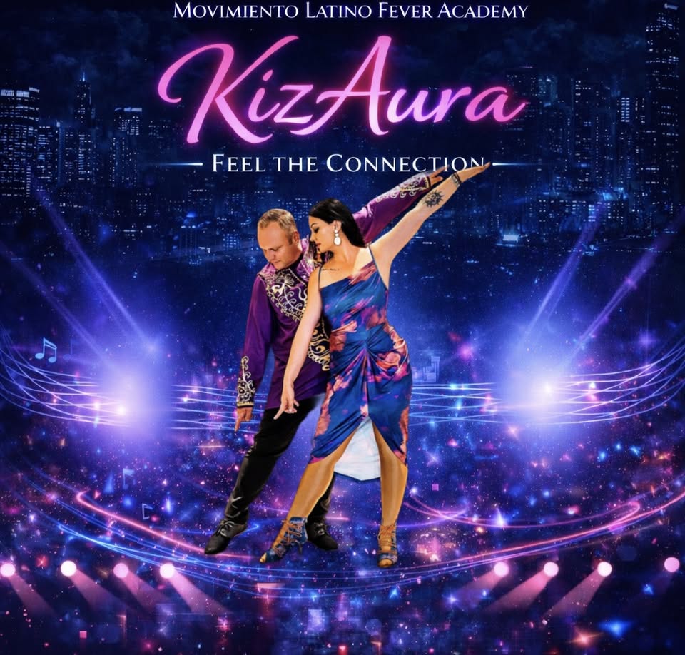 KizAura ~ Feel The Connection by Movimiento Latino Fever Academy