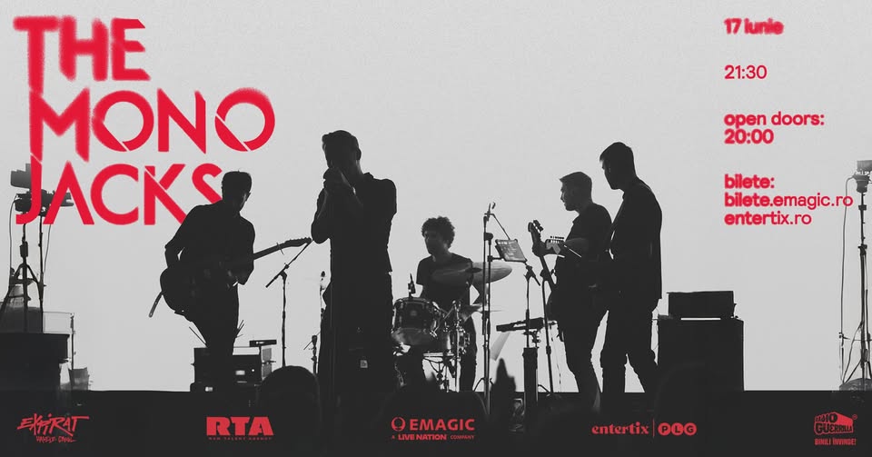 THE MONO JACKS ● EXPIRAT ● 17 IUNIE