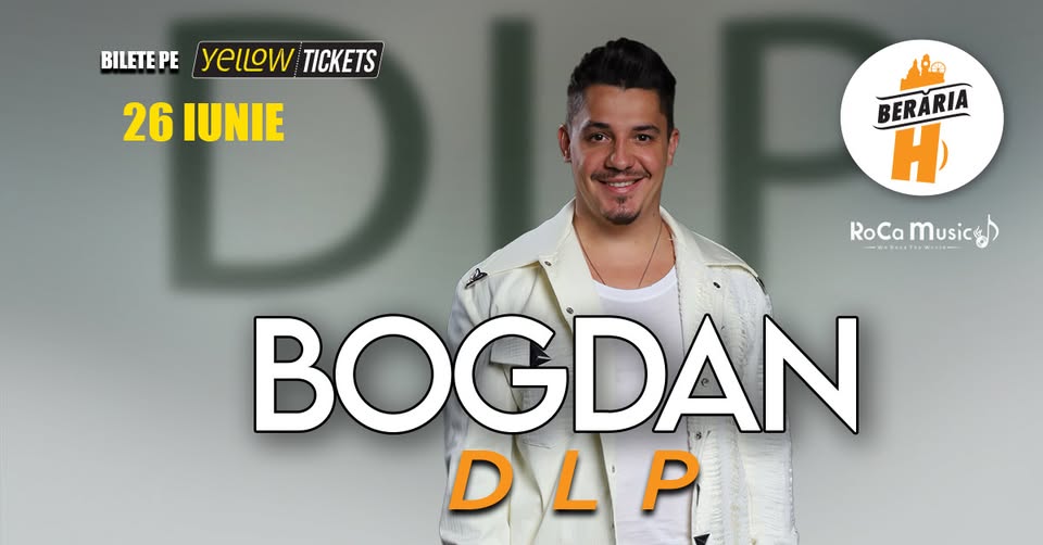 Bogdan de la Ploiești cântă la Berăria H pe 26 iunie | #BDLP