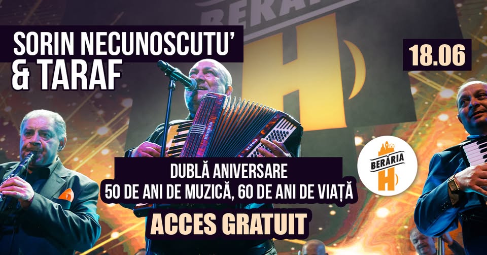 Sorin Necunoscutu’ & Taraf | Dublă Aniversare: 60 de Ani de Viață, 50 de Ani de Scenă