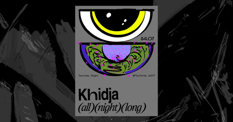 PW • Khidja – all night long