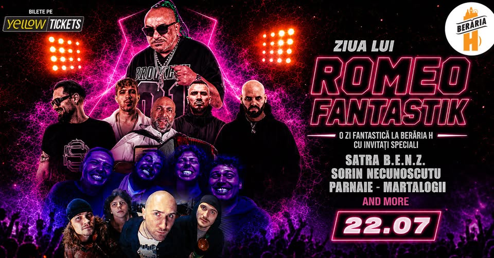 Ziua lui Romeo Fantastik cu Șatra B.E.N.Z., Sorin Necunoscutu’, Pârnaie, Martalogii & more