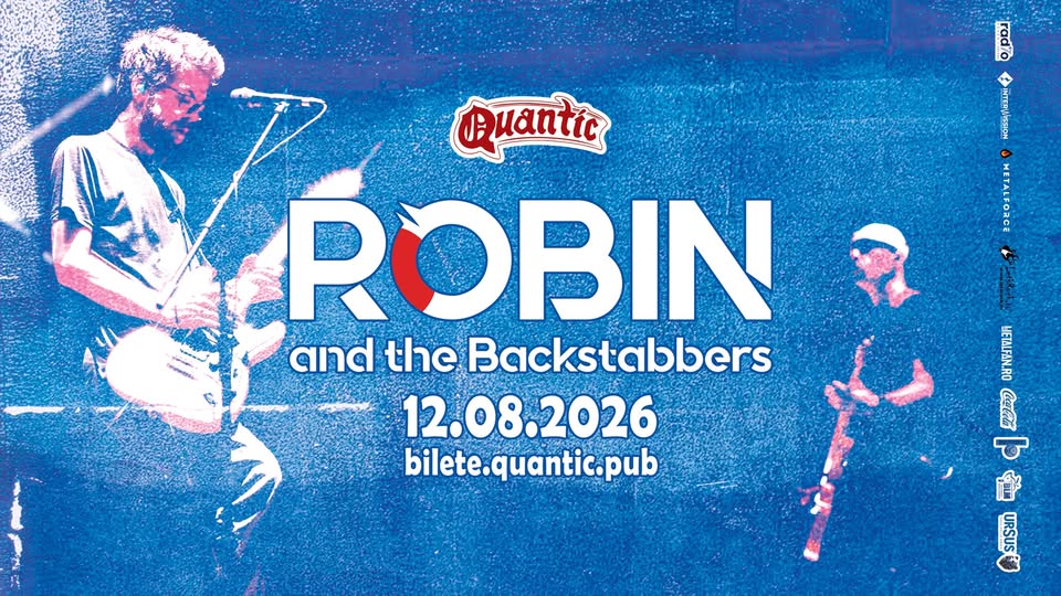 Robin and the Backstabbers  | @ Quantic 12.08.2026