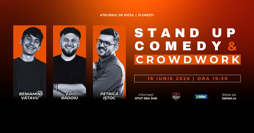 Stand-Up Comedy & Crowdwork cu Edi Rădoiu, Beniamin Vătavu și Petrică Iștoc