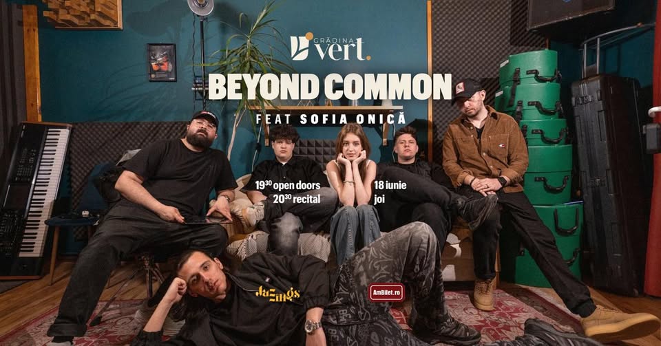 Beyond Common feat. Sofia Onică