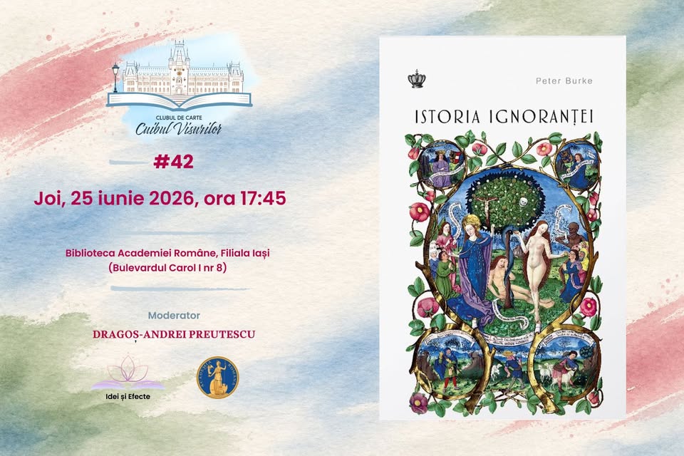 Clubul de carte „Cuibul visurilor” (#42) – „Istoria ignoranței” de Peter Burke