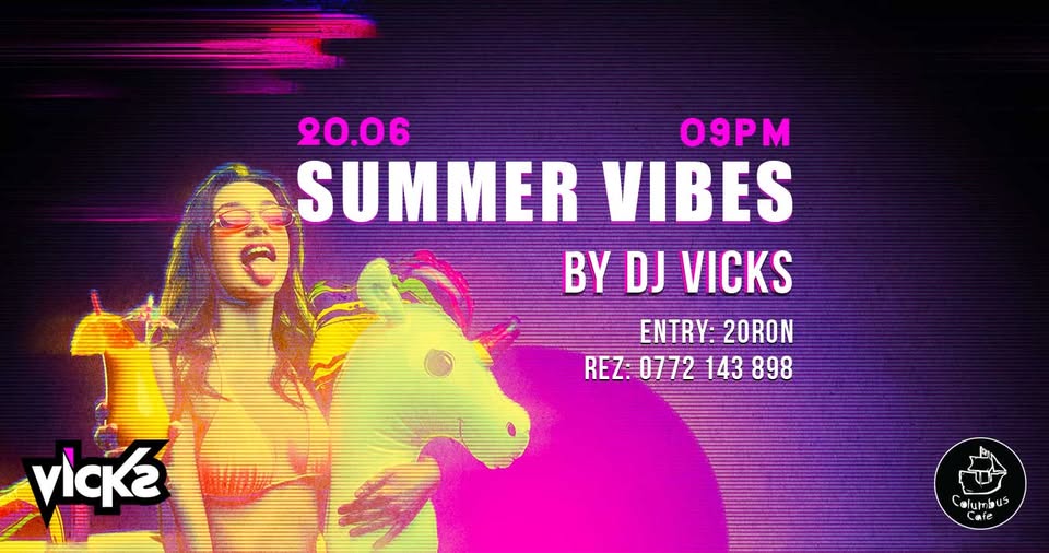 Summer Vibes  | DJ Vicks IN THE MIX | Columbus Cafe Oradea