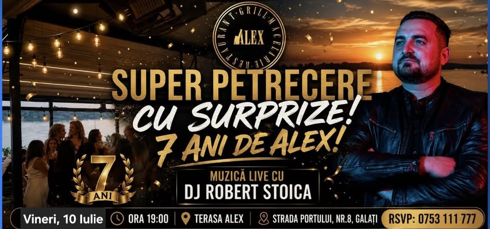 7 Ani de Alex! Party Surprize cu DJ Robert Stoica