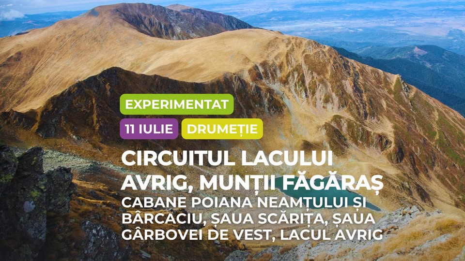 Drumeție experimentat: Circuitul Lacului Avrig, Munții Făgăraș