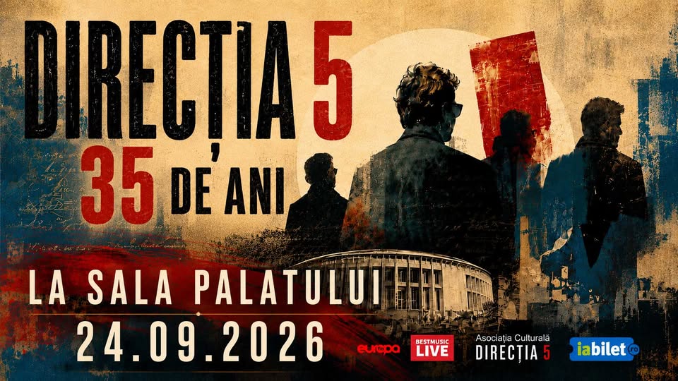 Directia 5 – Dubla aniversare la Sala Palatului – 35 de ani de la infiintare