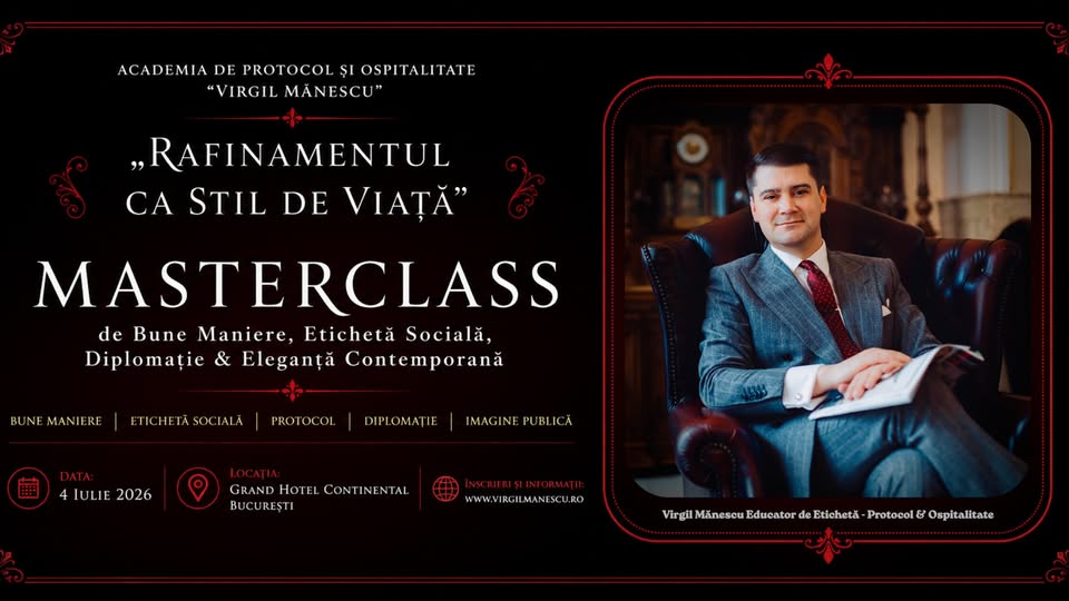 MasterClass · Bune Maniere, Etichetă Socială & Eleganță Contemporană | 4 Iulie 2026