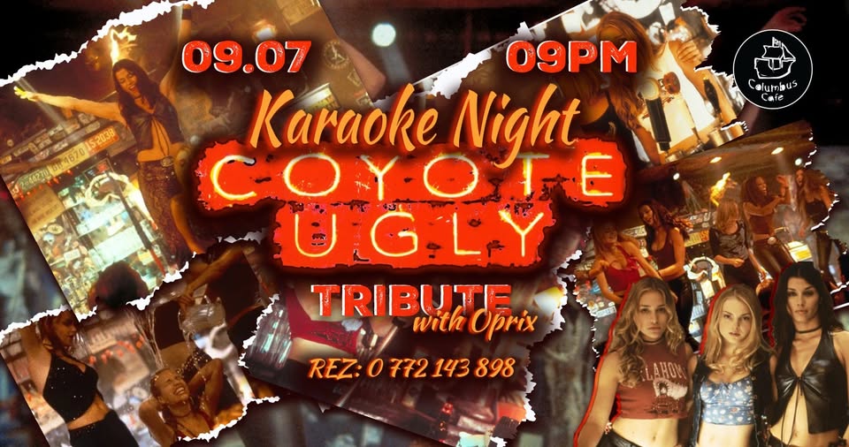 Karaoke Night – Coyote Ugly Tribute | DJ Oprix | Columbus Cafe Oradea