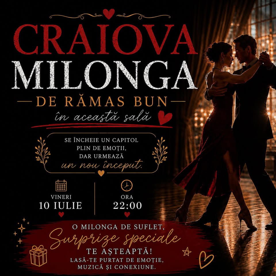 CRAIOVA MILONGA  DE RĂMAS BUN | VINERI 10 IULIE, 22:00| VIVADANCE
