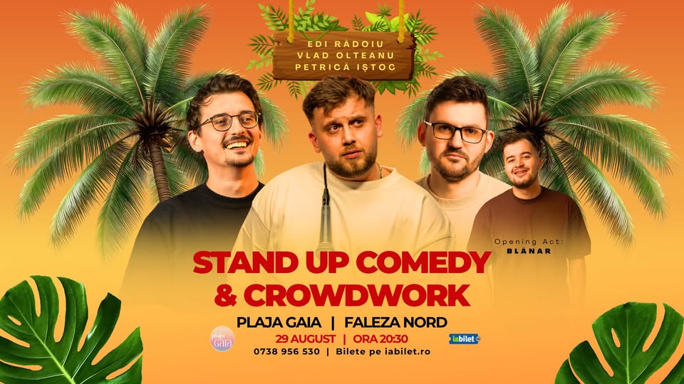 CONSTANȚA: Stand-Up Comedy & Crowdwork cu Edi Rădoiu, Vlad Olteanu și Petrică Iștoc