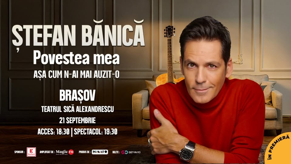 [SOLD OUT] Ștefan Bănică – Povestea mea (În premieră) – BRAȘOV