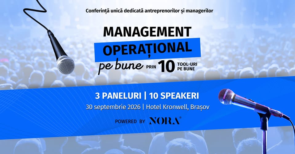 Conferința „Management operațional pe bune” ediția a IV-a