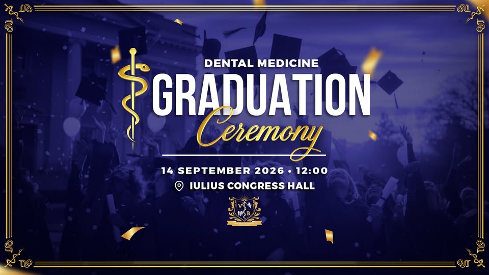 Graduation Ceremony – Dental Medicine | UMFVBT @2026