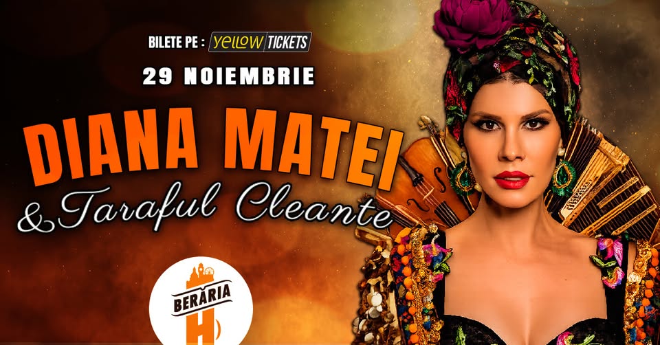Diana Matei & Taraful Cleante live la Berăria H pe 29 noiembrie
