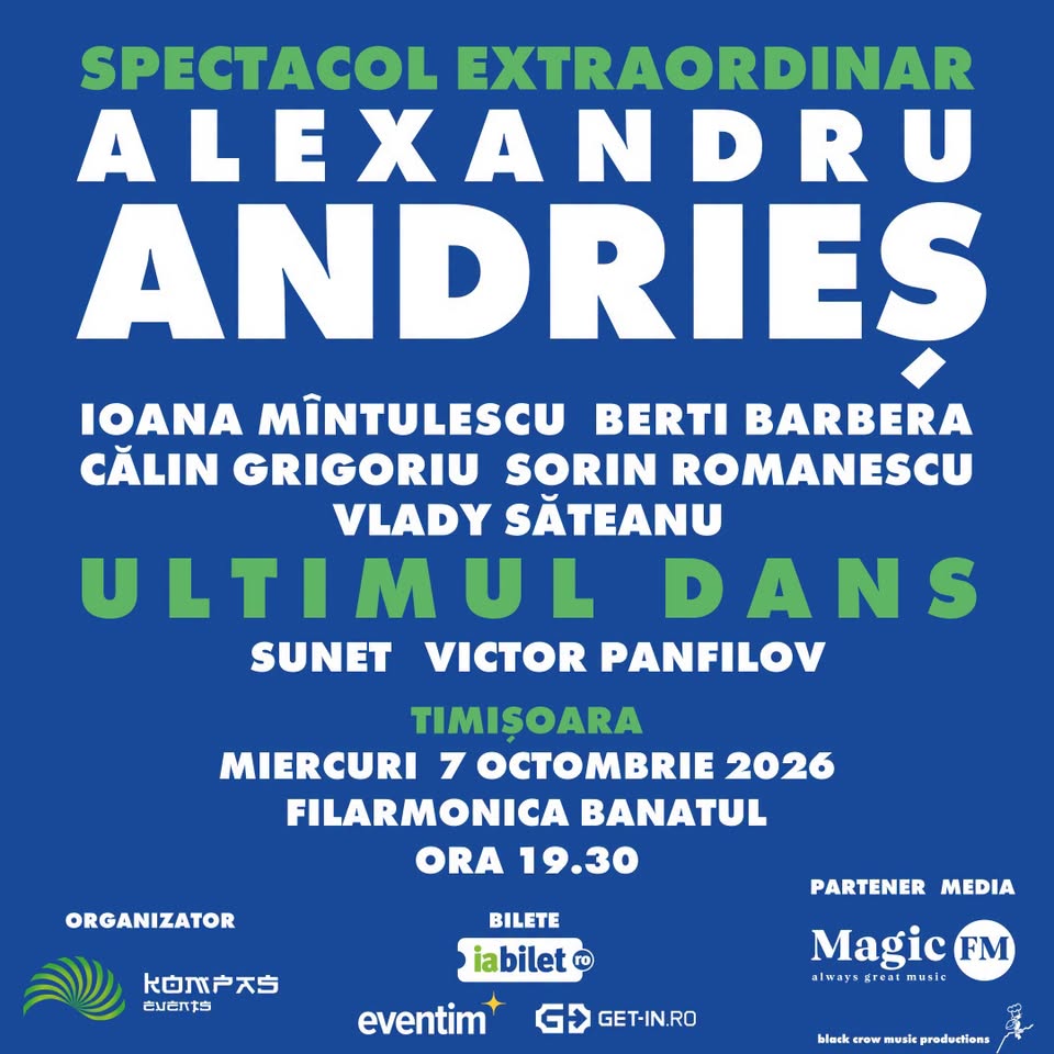 Alexandru Andrieș revine pe scenă în toamna anului 2026 cu „ULTIMUL DANS” – Timişoara