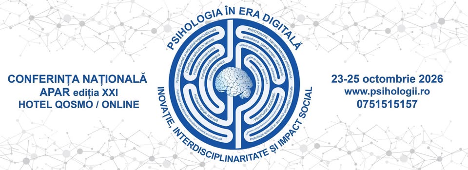 Ediția XXI Conferința Națională APAR cu participare internațională