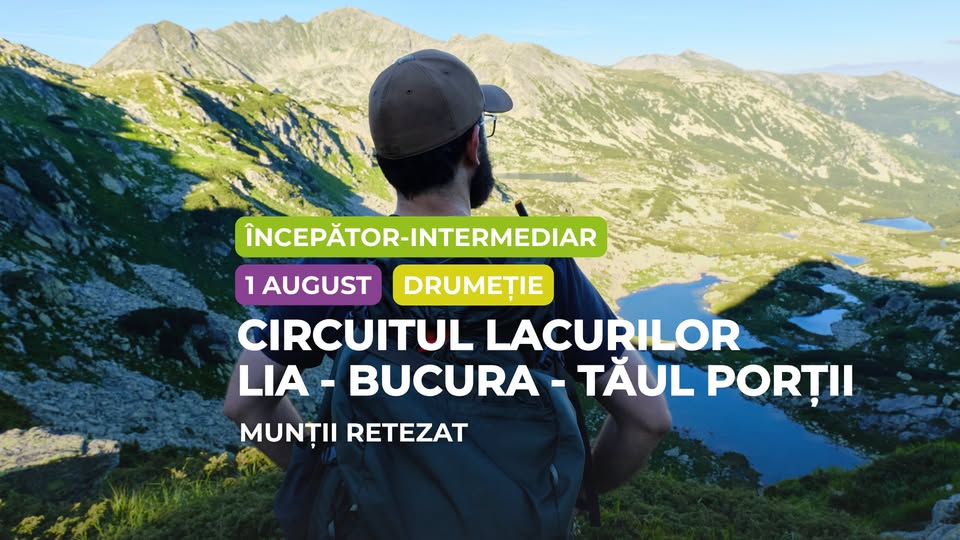 Drumeție începător – intermediar: Circuitul Lacurilor Lia –  Bucura – Tăul Porții,  Munții Retezat