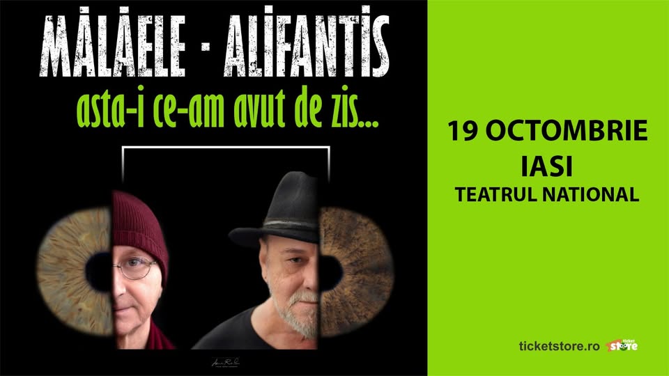 Asta-i ce-am avut de zis… – Horațiu Mălăele & Nicu Alifantis – Iasi