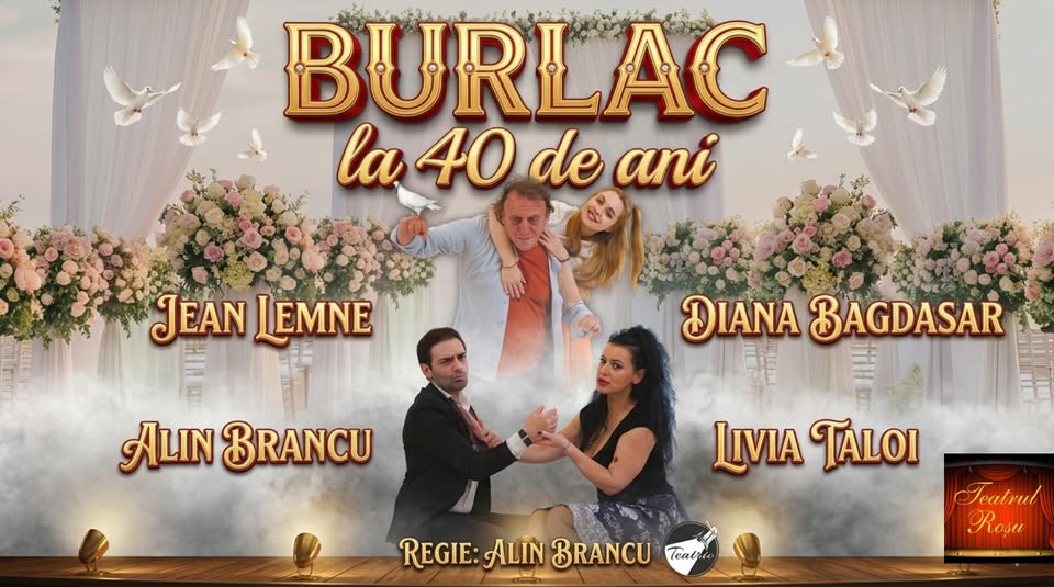 Ploiești: Comedie/Teatru „Burlac la 40 de ani”