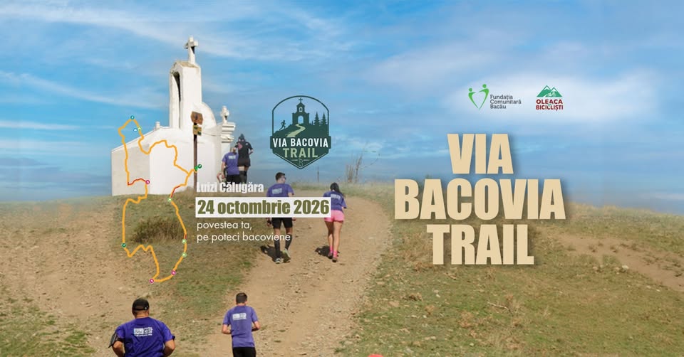 Via Bacovia Trail 2026