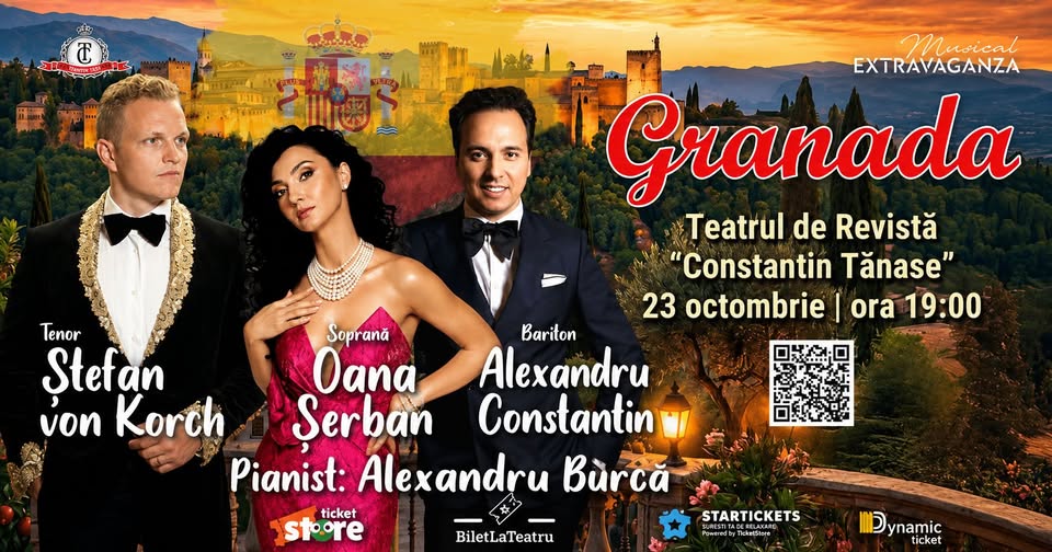 GRANADA – cu tenorul ȘTEFAN von KORCH, soprana OANA MARIA ȘERBAN și baritonul ALEXANDRU CONSTANTIN