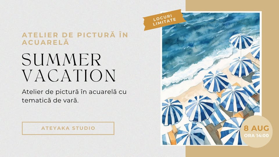 Atelier Pictură Acuarelă – Summer Vacation