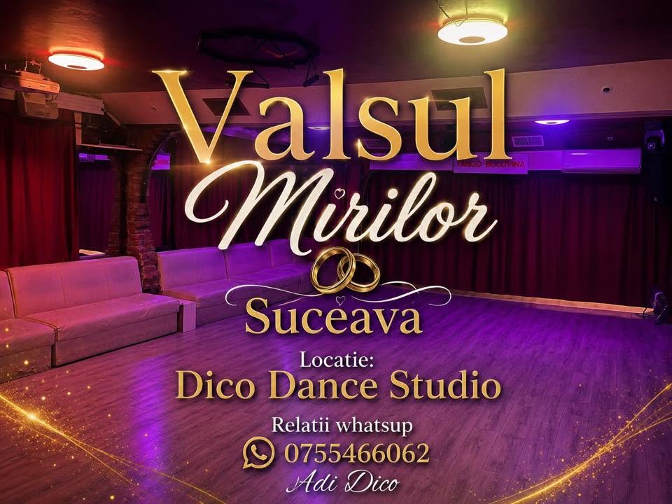 Valsul mirilor Suceava