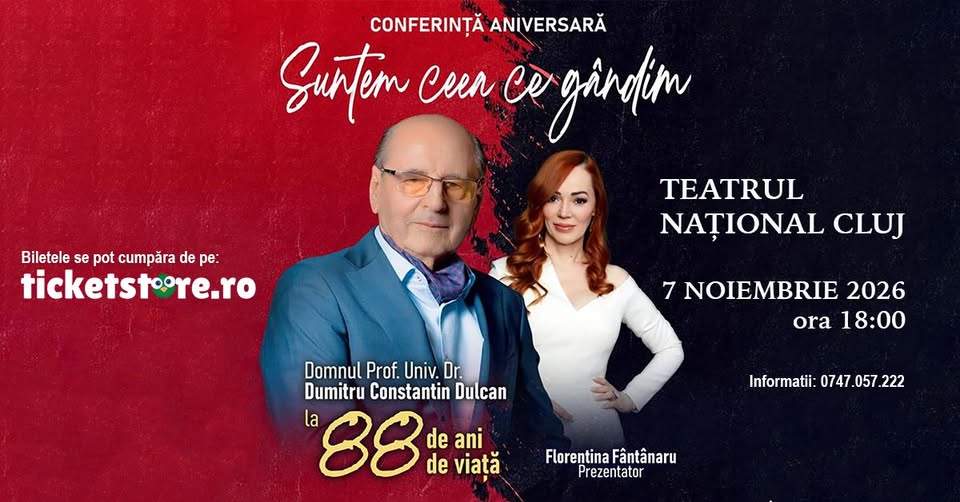 Suntem ceea ce gandim – cu Prof. Univ. Dr. Dumitru Constantin Dulcan @Cluj