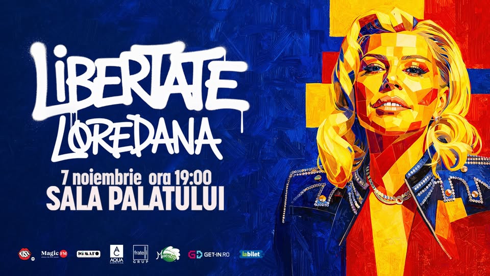 Concert LOREDANA – LIBERTATE