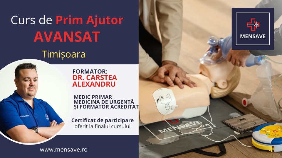 Curs de prim ajutor AVANSAT la Timișoara cu MENSAVE