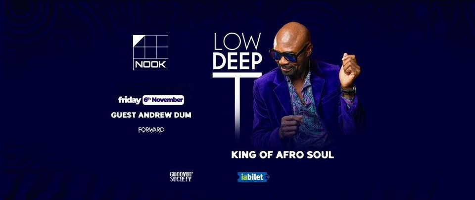 Low Deep T • Nook Club •6 noiembrie