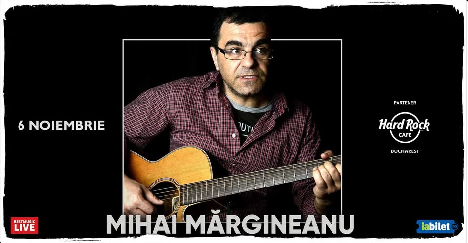 Concert Mihai Margineanu la Hard Rock Cafe