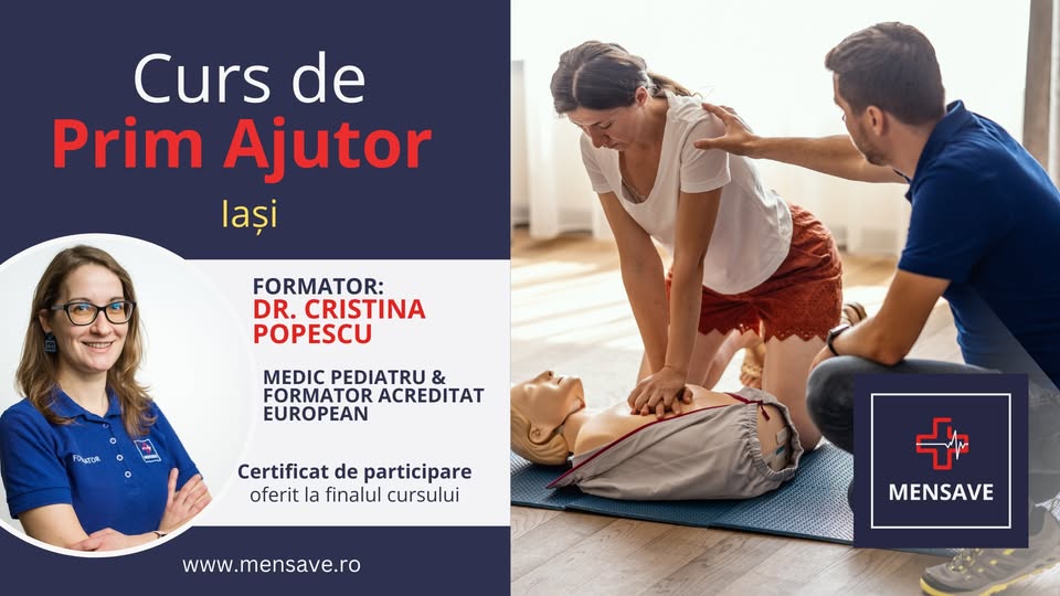 Curs de prim ajutor de BAZĂ la Iași cu MENSAVE