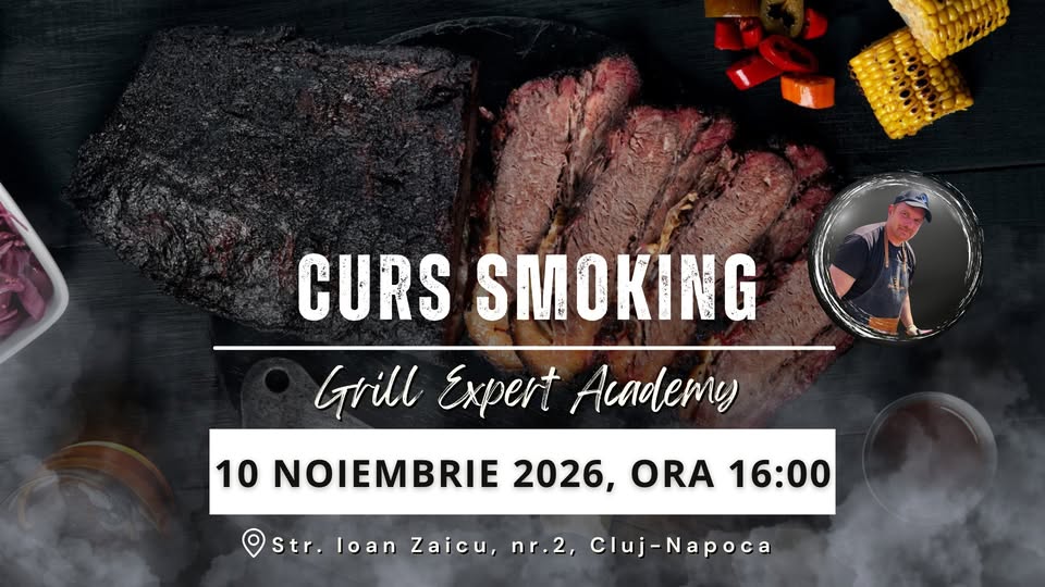 Curs Smoking 2026 – Grill Expert Academy