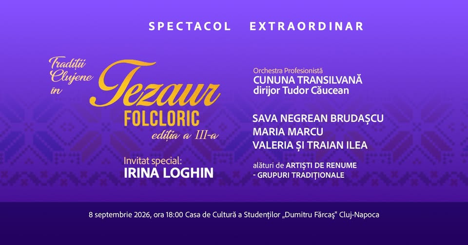 TRADIȚII CLUJENE ÎN TEZAUR FOLCLORIC – Spectacol extraordinar de folclor