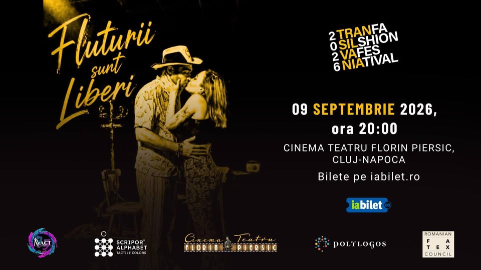 „Fluturii sunt Liberi” – Piesa de teatru, parte a Transilvania Fashion Festival 2026