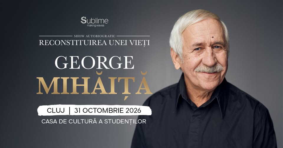 Cluj-Napoca: George Mihaita – RECONSTITUIREA UNEI VIETI